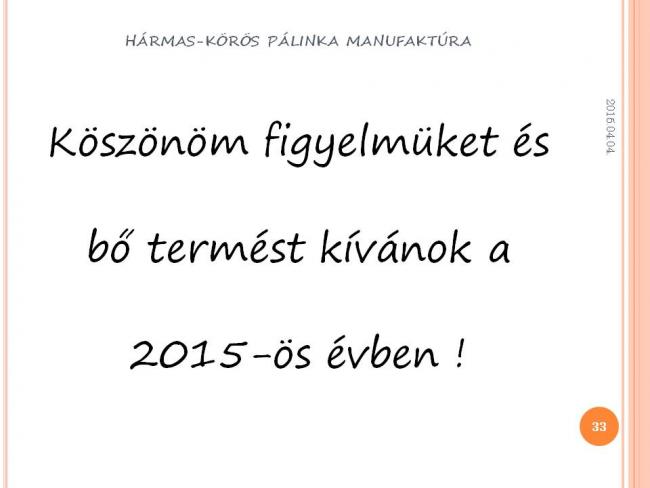 Szakmai Fórum , Körösladány